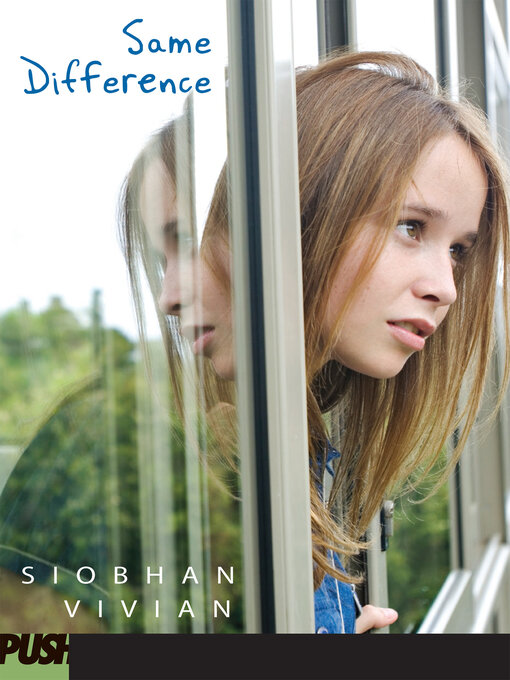 Title details for Same Difference by Siobhan Vivian - Available